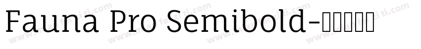Fauna Pro Semibold字体转换